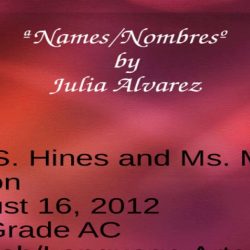 Names/nombres by julia alvarez questions and answers pdf